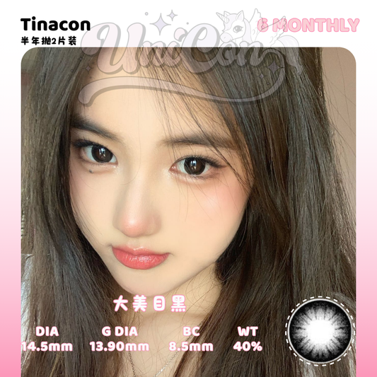 PRE-ORDER Tinacon 大美目黑 6 MONTH